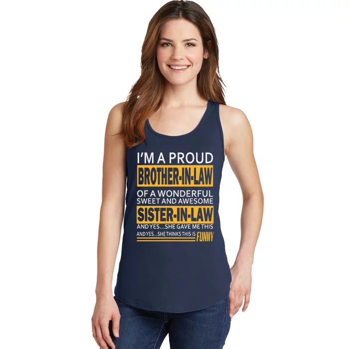 Proud Brother In Law Fathers Day Tee From Sister In Law Gift Ladies Essential Tank