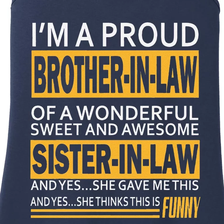 Proud Brother In Law Fathers Day Tee From Sister In Law Gift Ladies Essential Tank