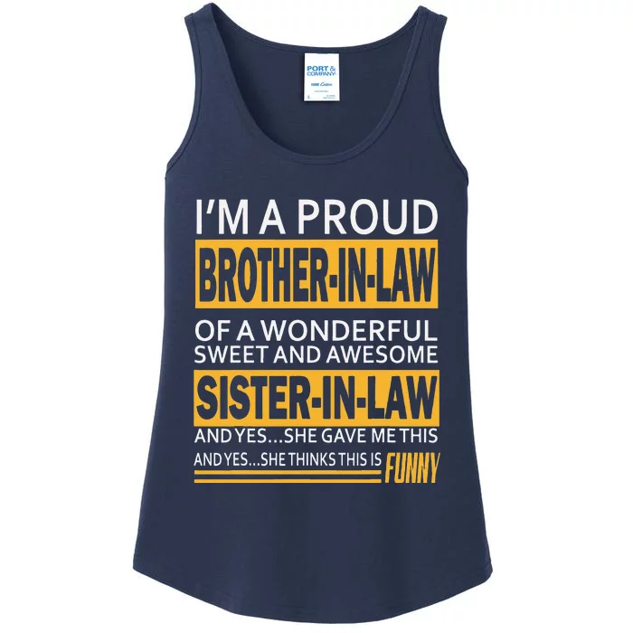 Proud Brother In Law Fathers Day Tee From Sister In Law Gift Ladies Essential Tank