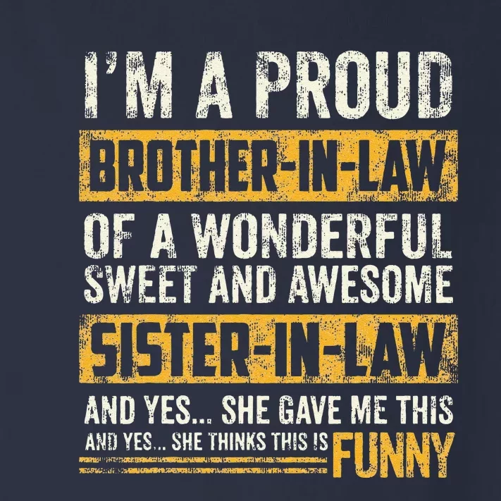 Proud Brother In Law Fathers Day Tee From Sister In Law Toddler Long Sleeve Shirt