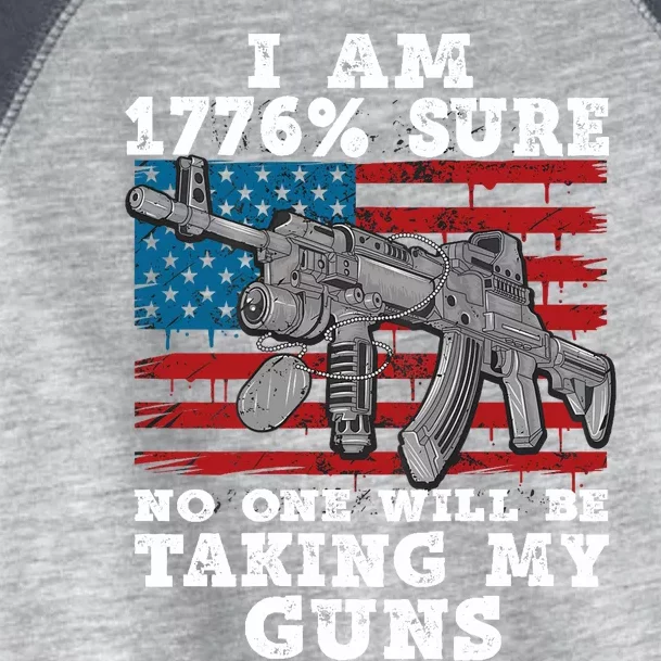 (Print Back) I Am 1776 % Sure No One Will Be Taking My Guns Toddler Fine Jersey T-Shirt