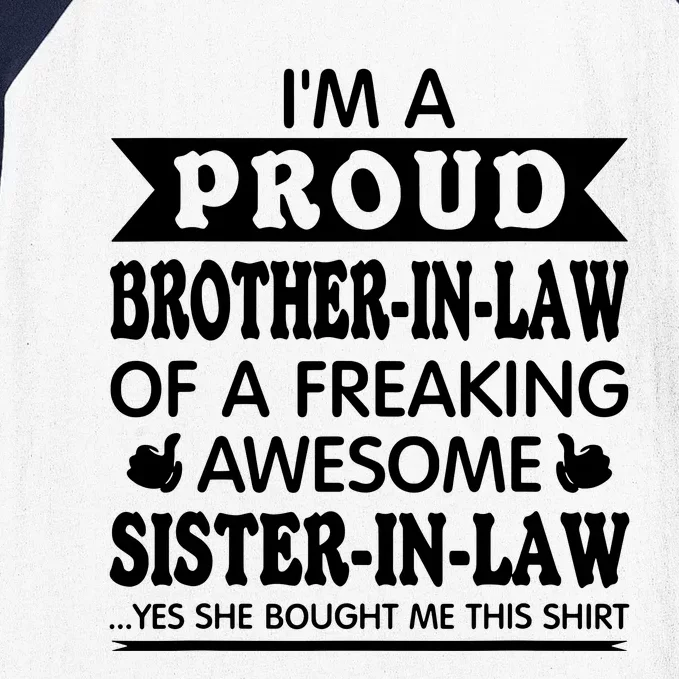 Proud Brother In Law Of Awesome Sister In Law Brotherinlaw Baseball Sleeve Shirt