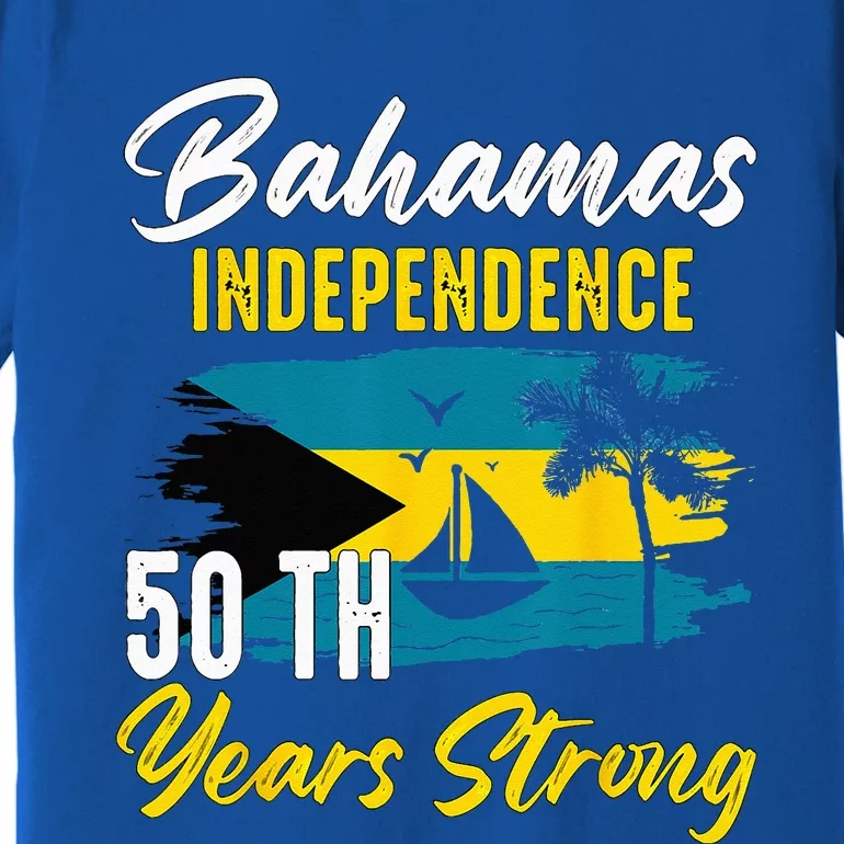 Proud Bahamas Independence 50TH Celebration Souvenir Premium T-Shirt