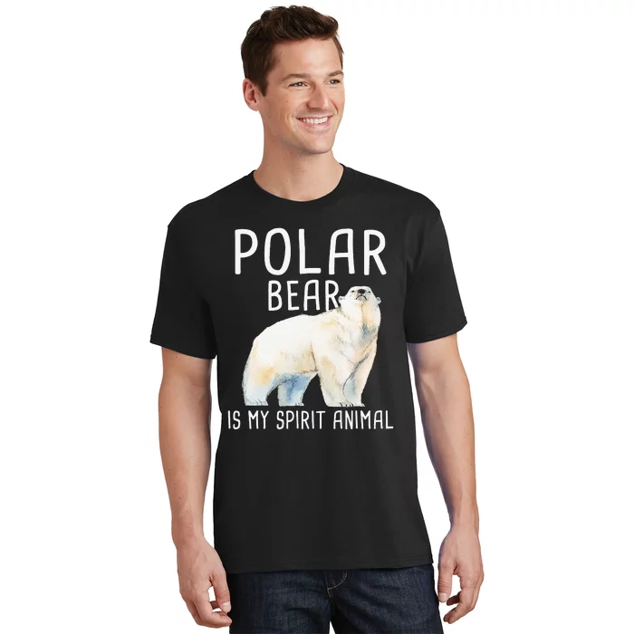 Polar Bear Is My Spirit Animal Wildlife Lover Zookeeper T-Shirt