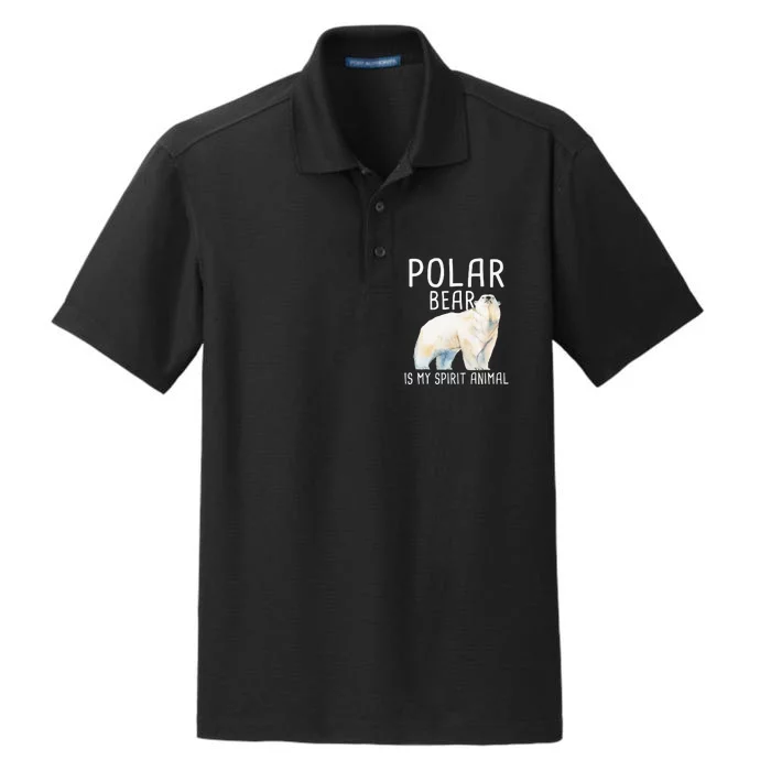 Polar Bear Is My Spirit Animal Wildlife Lover Zookeeper Dry Zone Grid Performance Polo