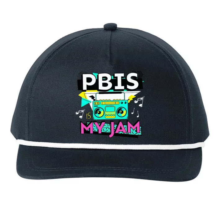 Positive Behavior Interventions And Supports Pbis Is My Jam Snapback Five-Panel Rope Hat