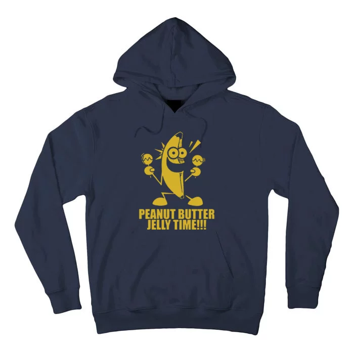 Peanut Butter Jelly Time Banana Tall Hoodie