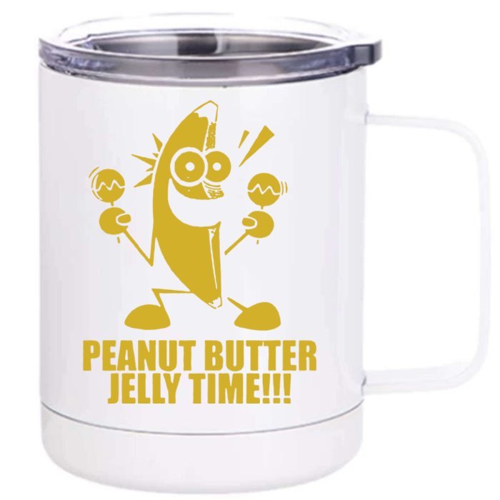 Peanut Butter Jelly Time Banana Front & Back 12oz Stainless Steel Tumbler Cup