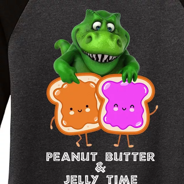 Peanut Butter & Jelly Time Women's Tri-Blend 3/4-Sleeve Raglan Shirt