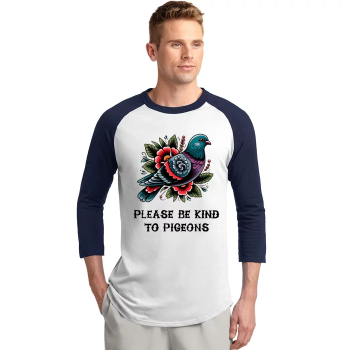 Please Be Kind To Pigeons Baseball Sleeve Shirt