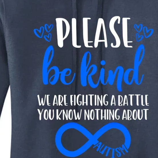 Please Be Kind Autism Awareness Autism Mom Choose Kindness Gift Women's Pullover Hoodie