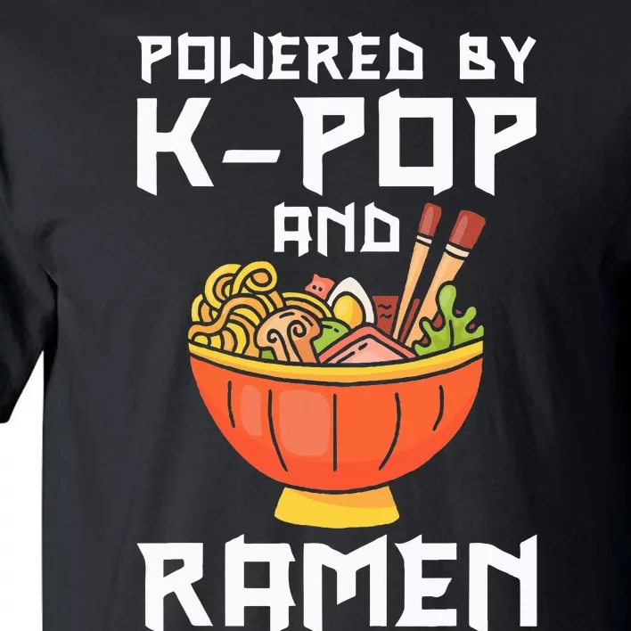 Powered By Kpop And Ra Kpop Merch Merchandise Tall T-Shirt