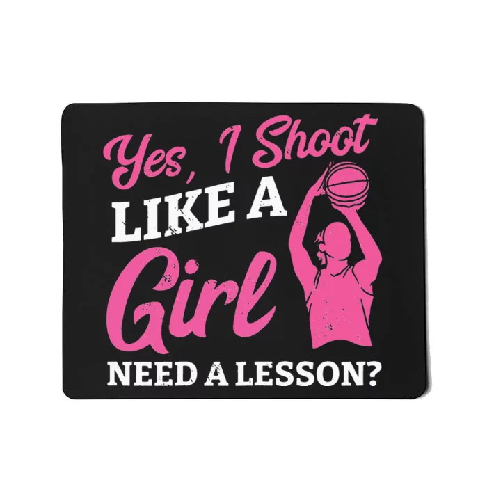 Playing Basketball Like A Girl Baller Basketball Player Girl Mousepad