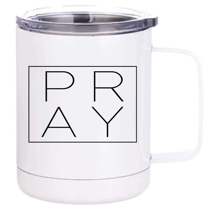 Pray Boxed Logo Front & Back 12oz Stainless Steel Tumbler Cup