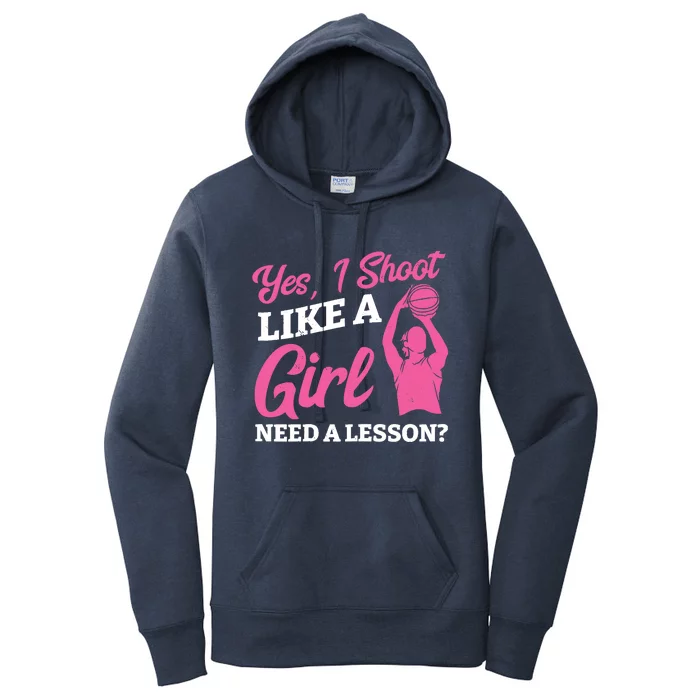 Playing Basketball Like A Girl Baller Basketball Player Girl Women's Pullover Hoodie