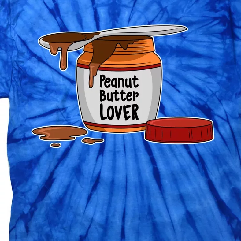 Peanut Butter Lover Costume Peanut Butter Cute Gift Tie-Dye T-Shirt