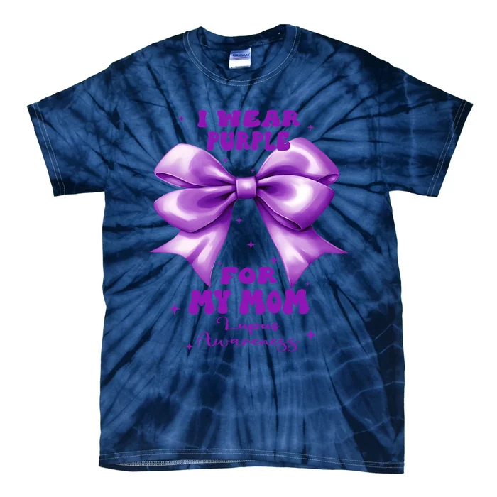 Purple Bow Lupus Awareness For My Mom Tie-Dye T-Shirt