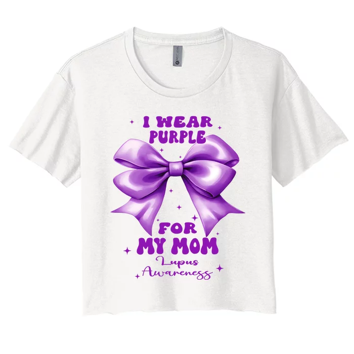 Purple Bow Lupus Awareness For My Mom Women's Crop Top Tee