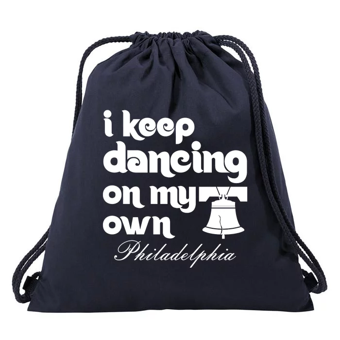 Philly Baseball Lovers Fans Keep I Keep Dancing On My Own Drawstring Bag