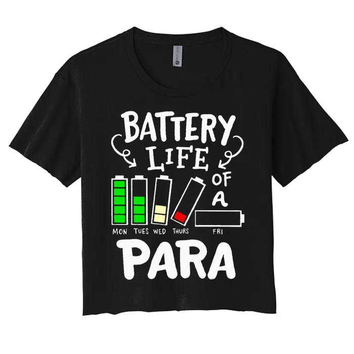 Para Battery Life Of A Para Women's Crop Top Tee