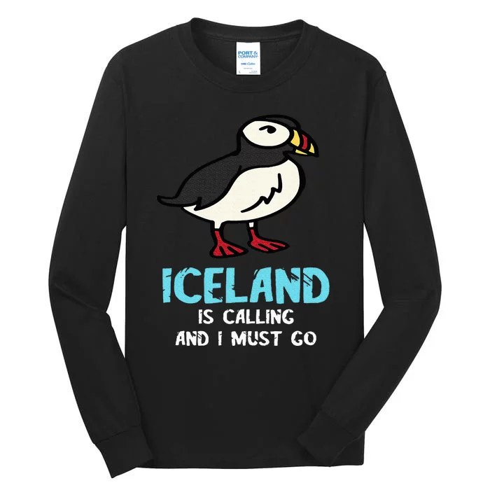 Puffin Bird Lover Iceland Is Calling Seabird Lover Puffin Tall Long Sleeve T-Shirt