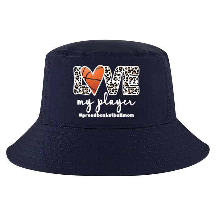 Proud Basketball Mom Mother Of A Basketball Player Mom Cute Gift Cool Comfort Performance Bucket Hat