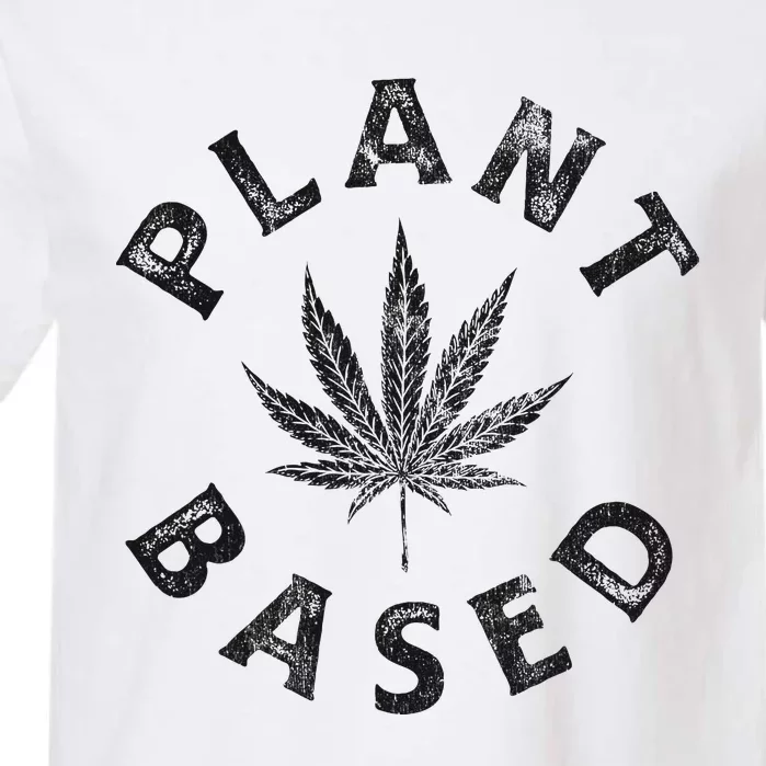 Plant Based Marijuana Leaf Weed Cannabis Pot Smoker Garment-Dyed Heavyweight T-Shirt