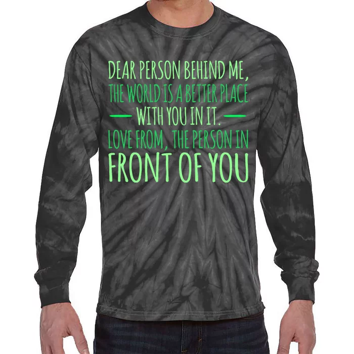 Person Behind Me Mental Health Awareness Supporter Graphic Tie-Dye Long Sleeve Shirt