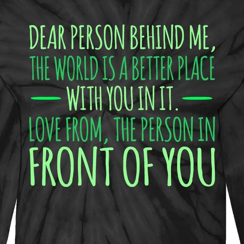 Person Behind Me Mental Health Awareness Supporter Graphic Tie-Dye Long Sleeve Shirt