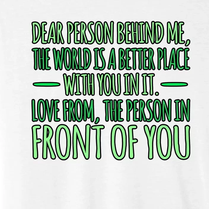 Person Behind Me Mental Health Awareness Supporter Graphic ChromaSoft Performance T-Shirt