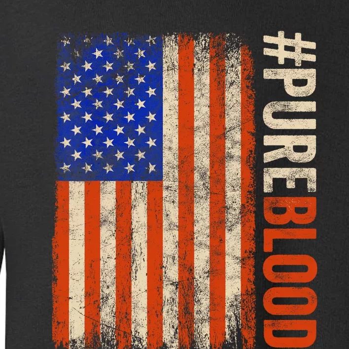 Pure Blood Movement #Pureblood Freedom American Toddler Sweatshirt