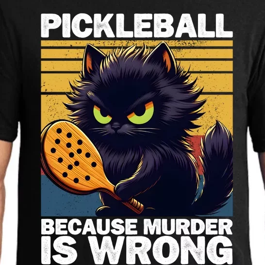 Pickleball Because Murder Is Wrong Funny Pickleball Cat Pajama Set