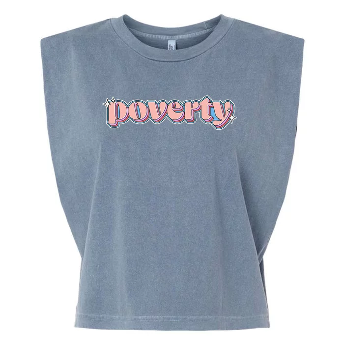 Poverty Brainrot Meme Retro Poverty Garment-Dyed Women's Muscle Tee