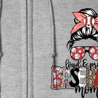 Proud Baseball Mom Messy Bun Gift Full Zip Hoodie