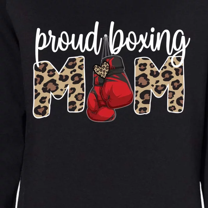 Proud Boxing Mom Boxing Mama Boxing Mother Gift Womens California Wash Sweatshirt