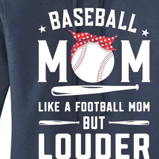 Proud Baseball Mama Like A Football Mom But Louder Bandanna Gift Women's Pullover Hoodie