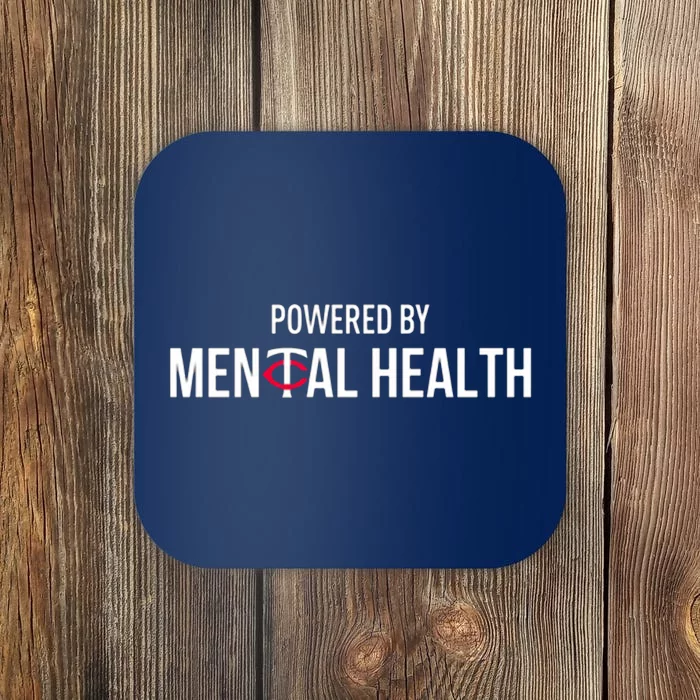 Powered By Mental Health Coaster