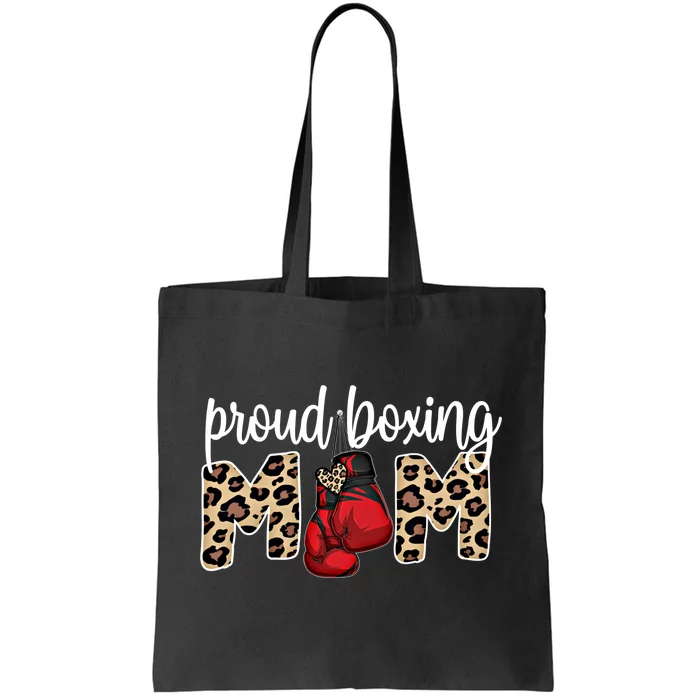 Proud Boxing Mom Boxing Mama Boxing Mother Gift Tote Bag