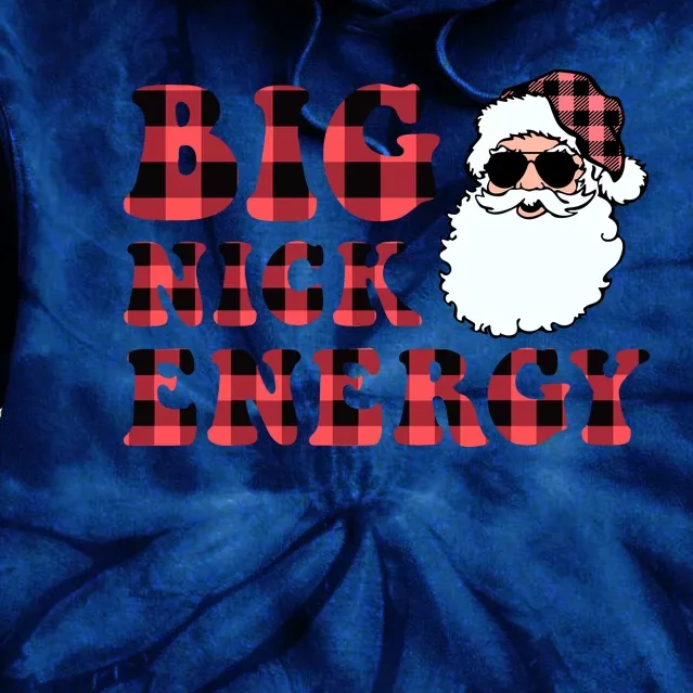 Plaid Big Nick Energy Santa Claus Funny Christmas Tie Dye Hoodie