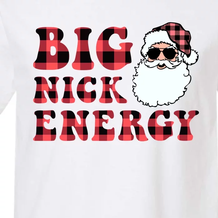 Plaid Big Nick Energy Santa Claus Funny Christmas Garment-Dyed Heavyweight T-Shirt