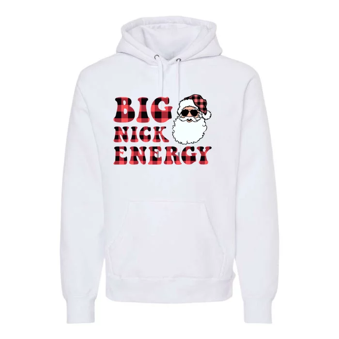 Plaid Big Nick Energy Santa Claus Funny Christmas Premium Hoodie