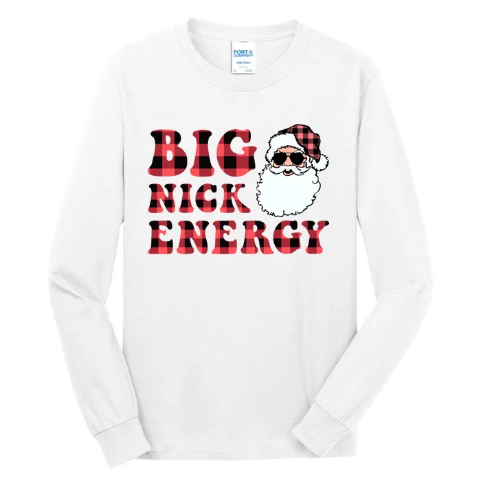 Plaid Big Nick Energy Santa Claus Funny Christmas Tall Long Sleeve T-Shirt