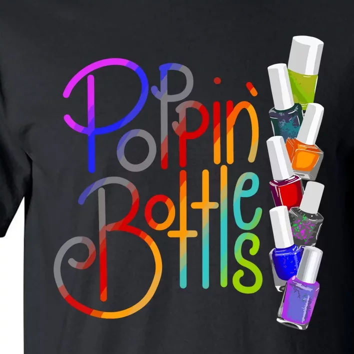 Popping Bottles Nail Polish Tall T-Shirt