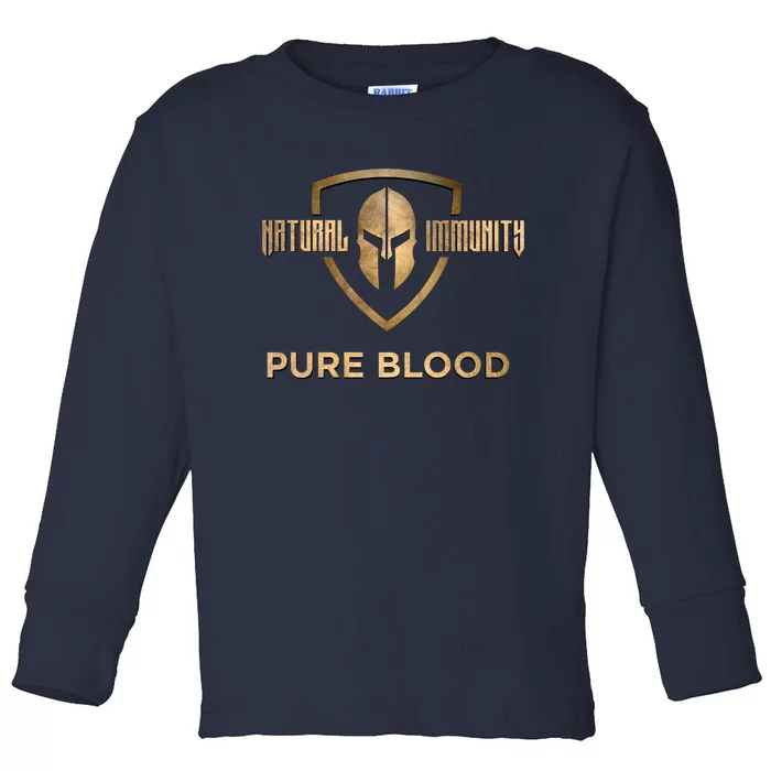 Pure Blood Natural Immunity Toddler Long Sleeve Shirt