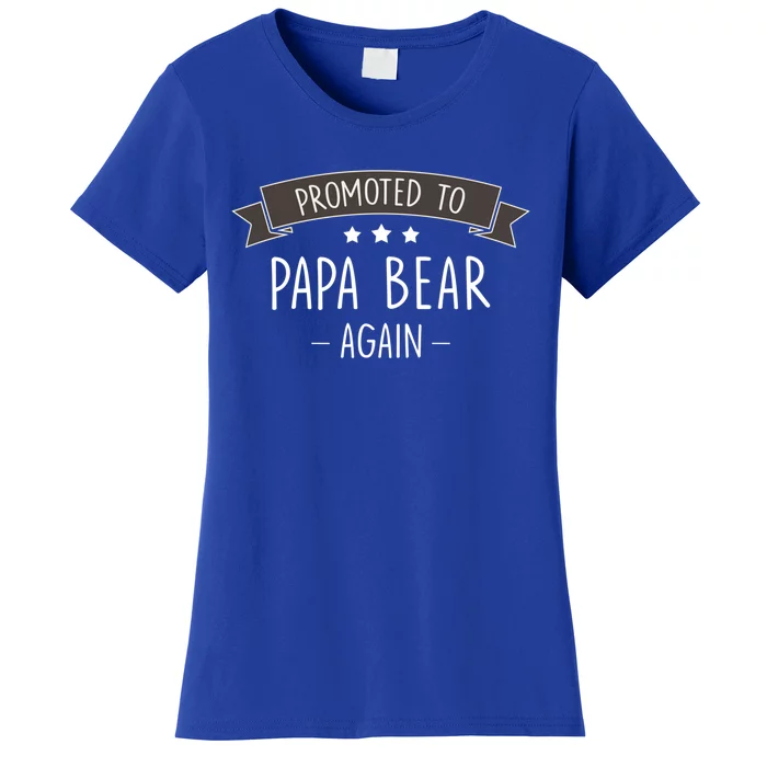 Papa Bear: New Promoted To Papa Bear Again Gift Women's T-Shirt