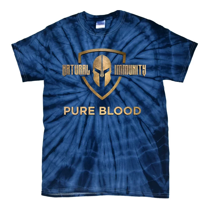 Pure Blood Natural Immunity Tie-Dye T-Shirt