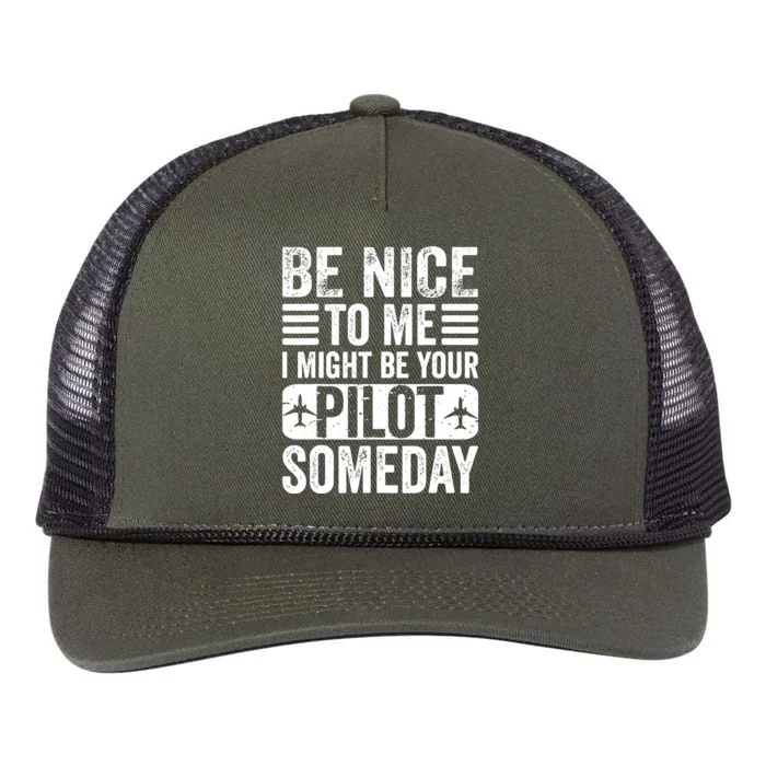 Pilot Be Nice I Might Be Your Pilot Someday Aviation Retro Rope Trucker Hat Cap