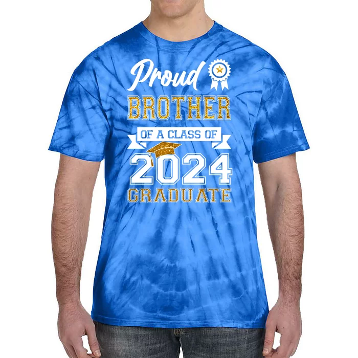 Proud Brother Of The Class Of 2024 Graduate Tie-Dye T-Shirt