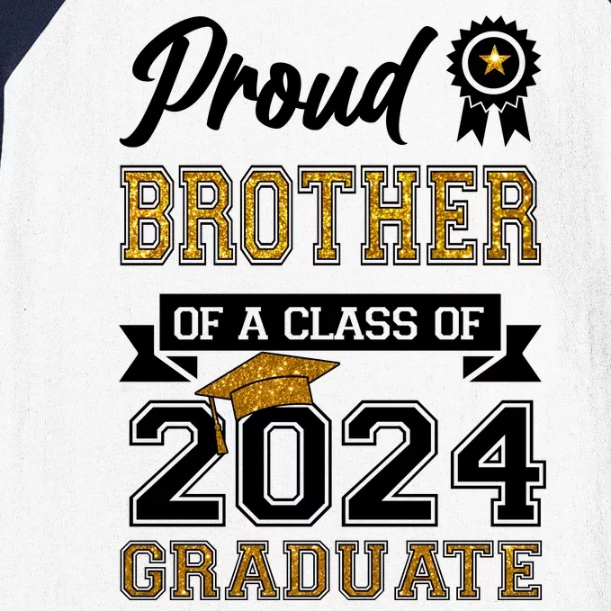 Proud Brother Of The Class Of 2024 Graduate Baseball Sleeve Shirt