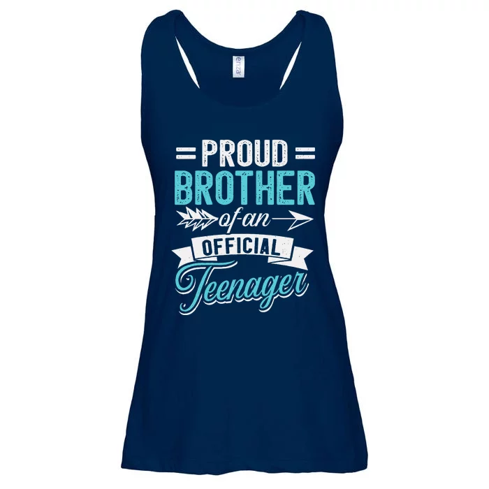 Proud Brother Of An Officiall Teenager 13th Bday Teen Party Gift Ladies Essential Flowy Tank